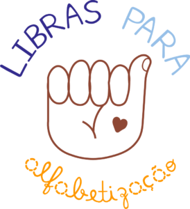 libras para alfabetizaç]ão auxilia pais e professores no processo de ensino da LIBRAS.